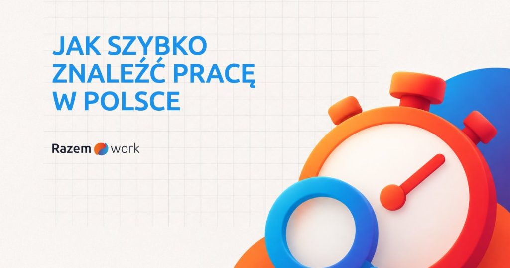 Jak Ukrainiec może szybko znaleźć pracę w Polsce
